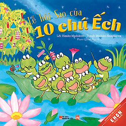 Truyện Ehon Nhật Bản – Lễ Hội Sao Của 10 Chú Ếch